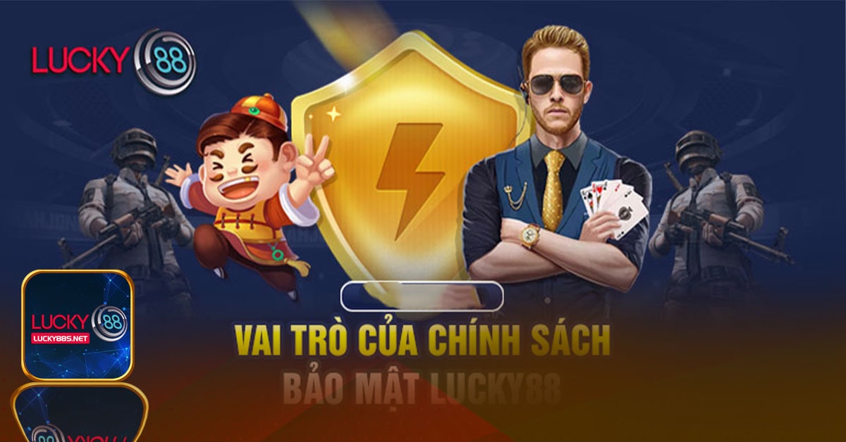 Bảo mật thông tin lucky88