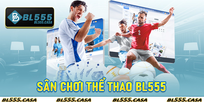 Thể Thao Bl555 